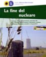 La fine del nucleare